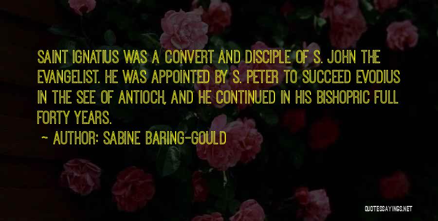 Evangelist Quotes By Sabine Baring-Gould