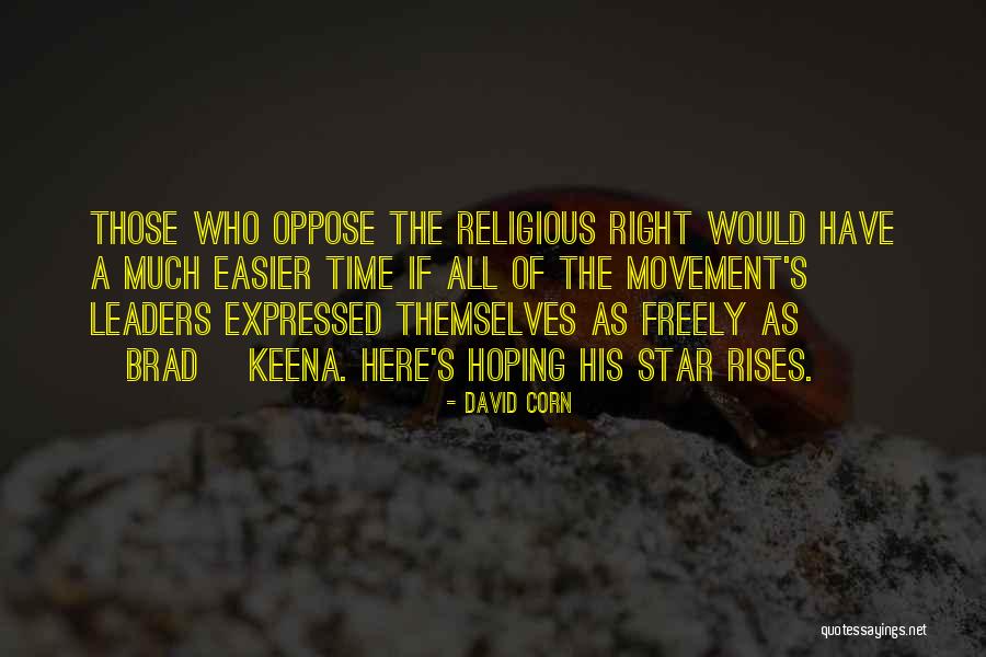 Evangelistic Gathering Quotes By David Corn Evangelistic Gathering Quotes By David Corn