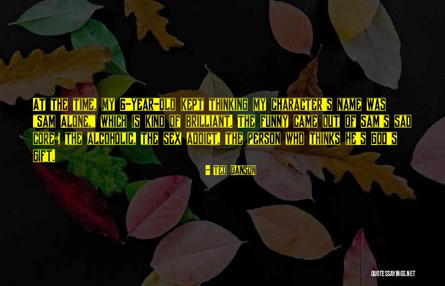 Evangelists Symbols Quotes By Ted Danson Evangelists Symbols Quotes By Ted Danson