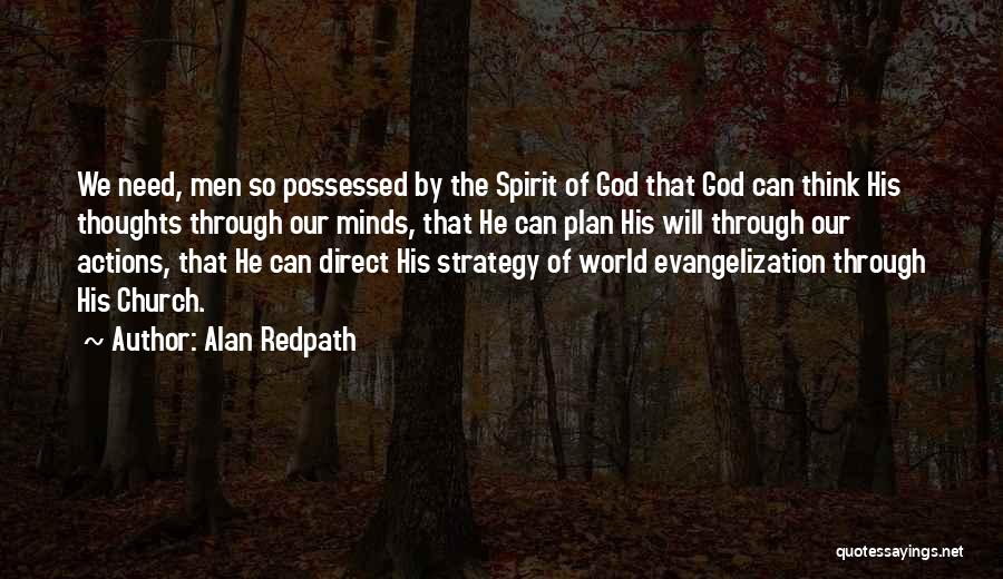 Evangelization Quotes By Alan Redpath