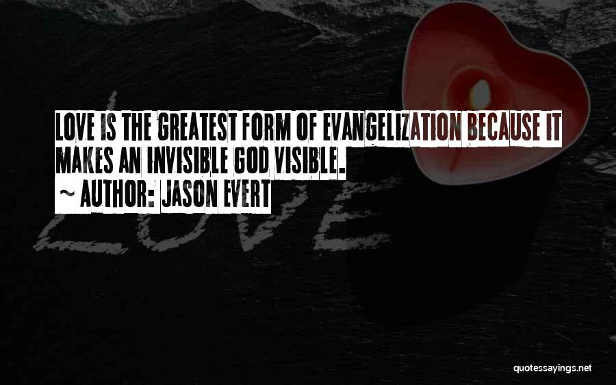 Evangelization Quotes By Jason Evert