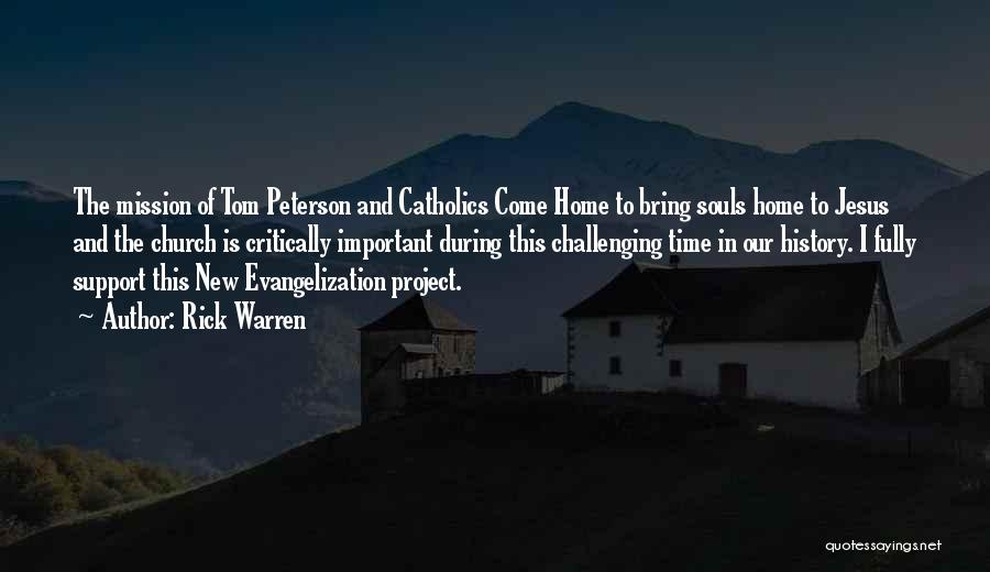 Evangelization Quotes By Rick Warren