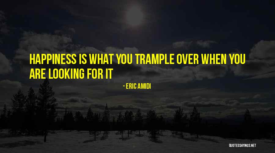 Evangelize Bible Verses Quotes By Eric Amidi