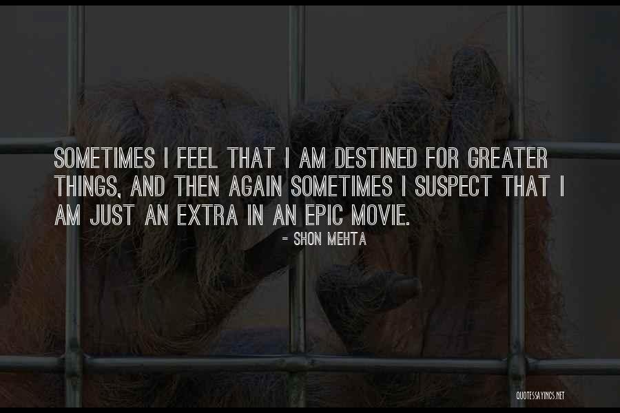 Evangelized Quotes By Shon Mehta Evangelized Quotes By Shon Mehta