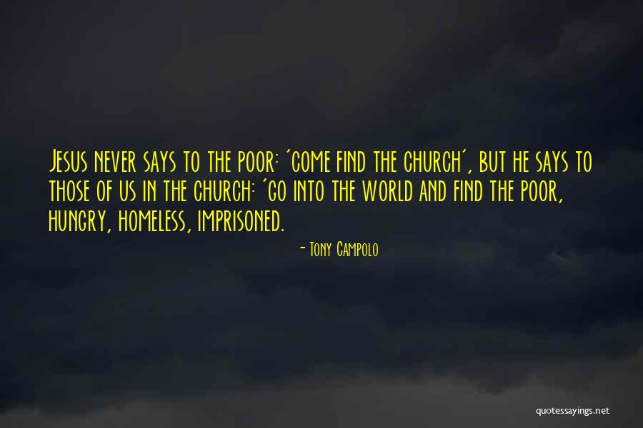 Evangelized Synonym Quotes By Tony Campolo Evangelized Synonym Quotes By Tony Campolo