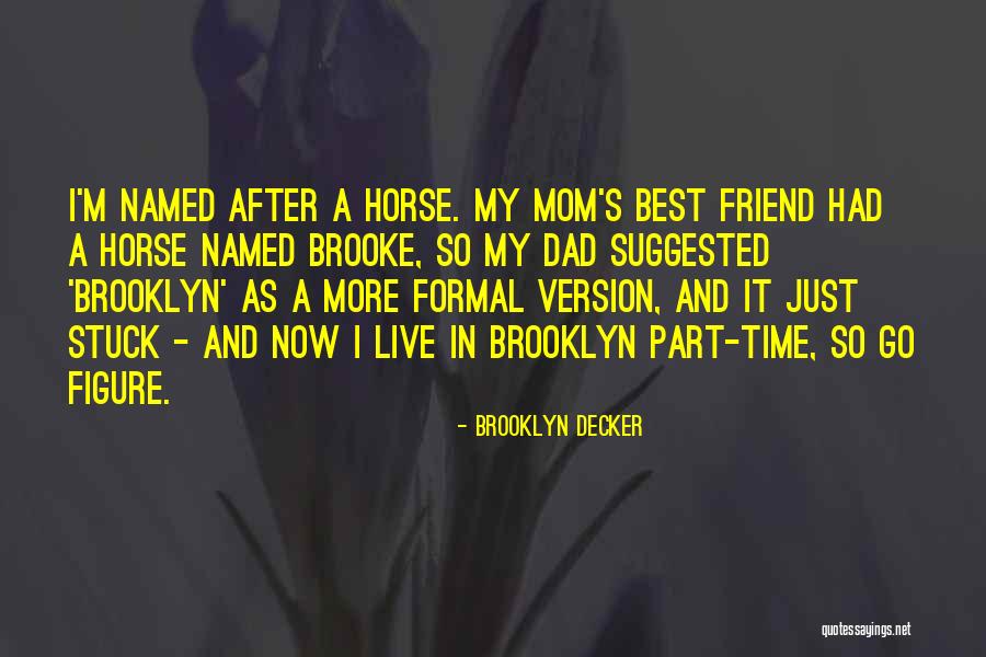 Evangelos Biscotakis Quotes By Brooklyn Decker Evangelos Biscotakis Quotes By Brooklyn Decker