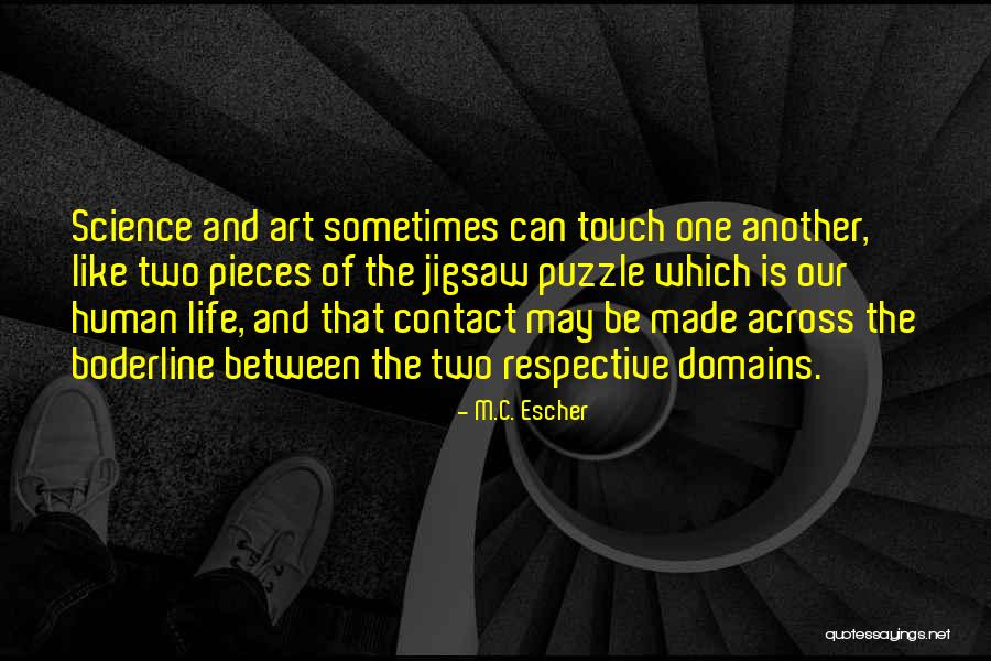 Evangeloun Quotes By M.C. Escher Evangeloun Quotes By M.C. Escher
