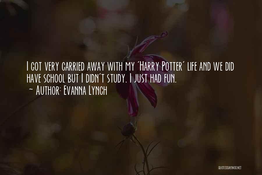 Evanna Lynch Quotes 1136612