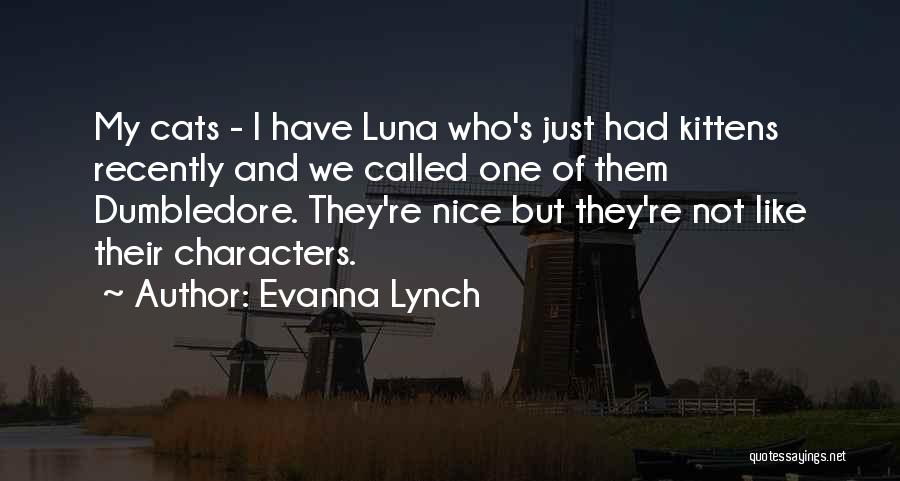 Evanna Lynch Quotes 1708654