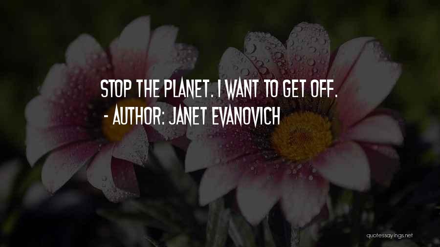 Evanovich Quotes By Janet Evanovich