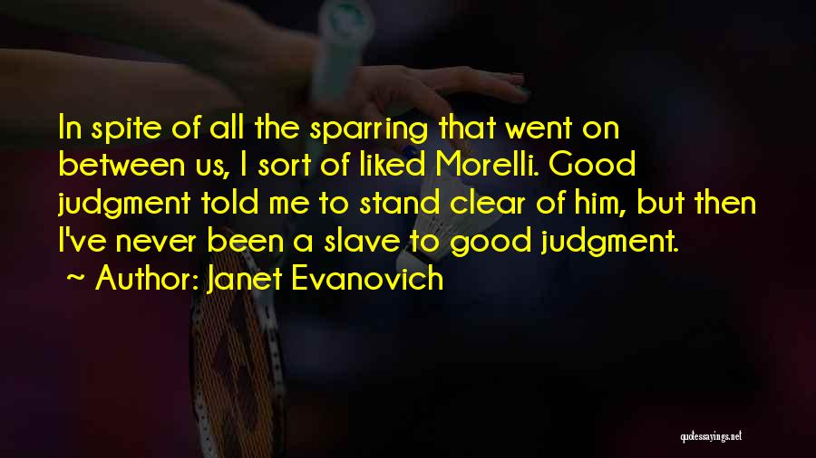 Evanovich Quotes By Janet Evanovich