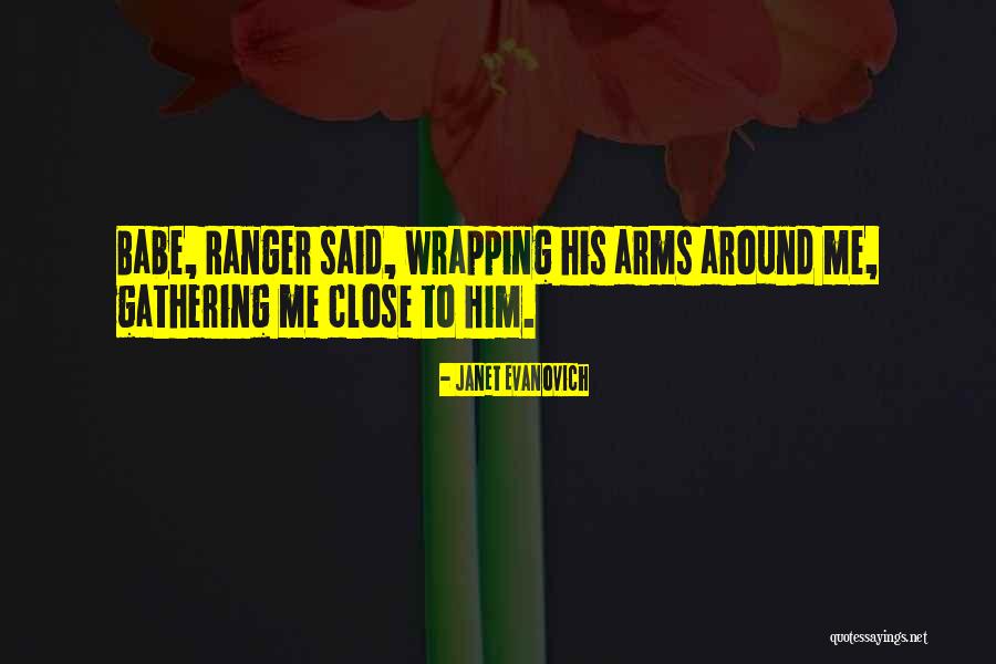 Evanovich Ranger Quotes By Janet Evanovich Evanovich Ranger Quotes By Janet Evanovich