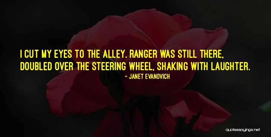Evanovich Ranger Quotes By Janet Evanovich Evanovich Ranger Quotes By Janet Evanovich
