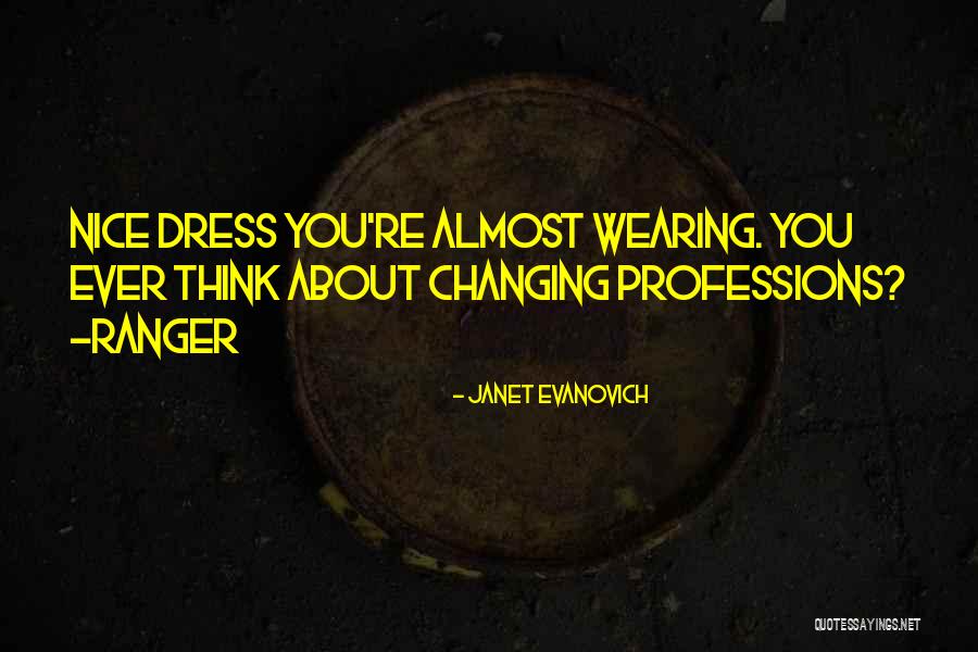 Evanovich Ranger Quotes By Janet Evanovich Evanovich Ranger Quotes By Janet Evanovich