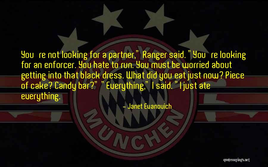Evanovich Ranger Quotes By Janet Evanovich Evanovich Ranger Quotes By Janet Evanovich