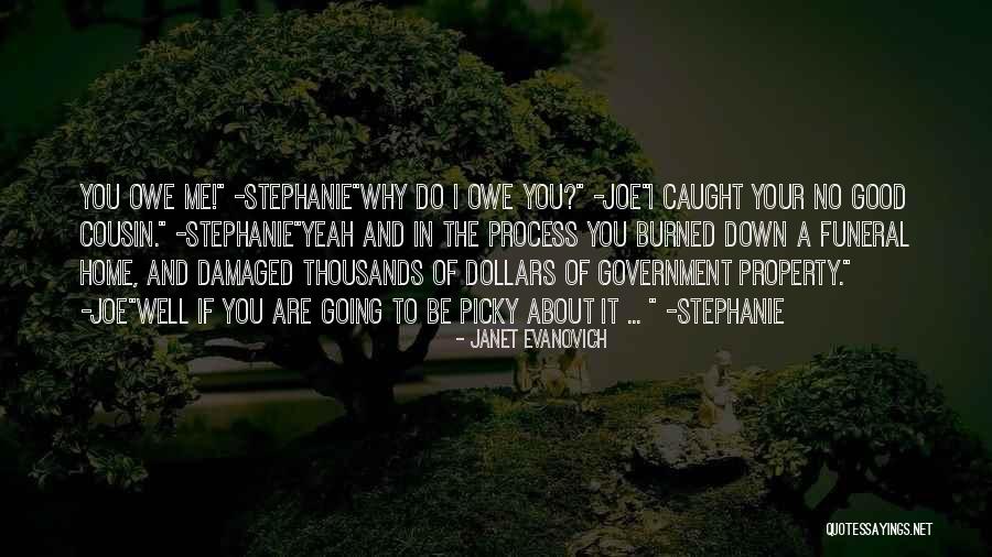 Evanovich Stephanie Quotes By Janet Evanovich Evanovich Stephanie Quotes By Janet Evanovich