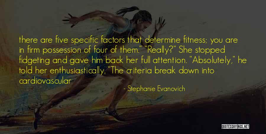 Evanovich Stephanie Quotes By Stephanie Evanovich Evanovich Stephanie Quotes By Stephanie Evanovich