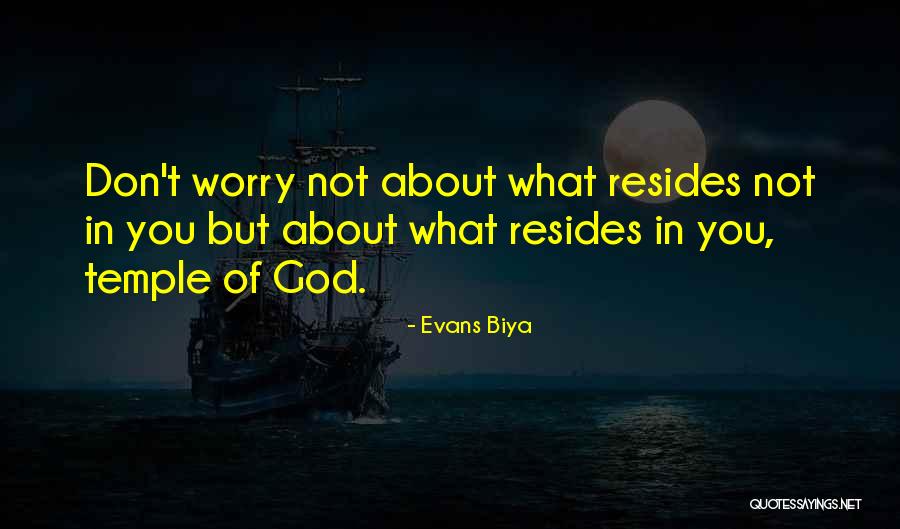 Evans Biya Quotes 1227823