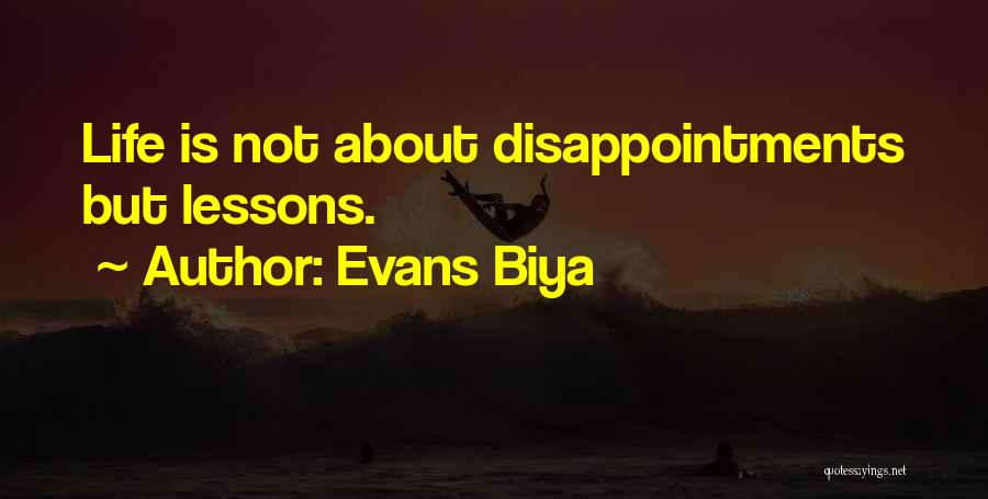Evans Biya Quotes 1893459