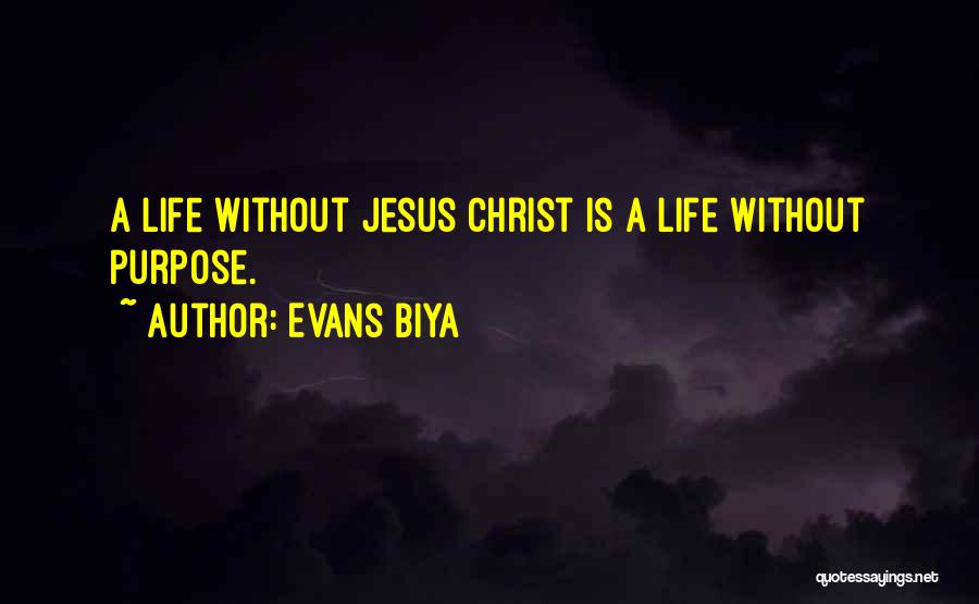 Evans Biya Quotes 2147757
