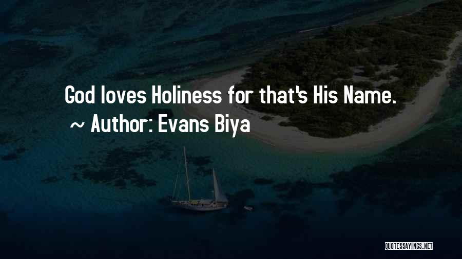 Evans Biya Quotes 229610