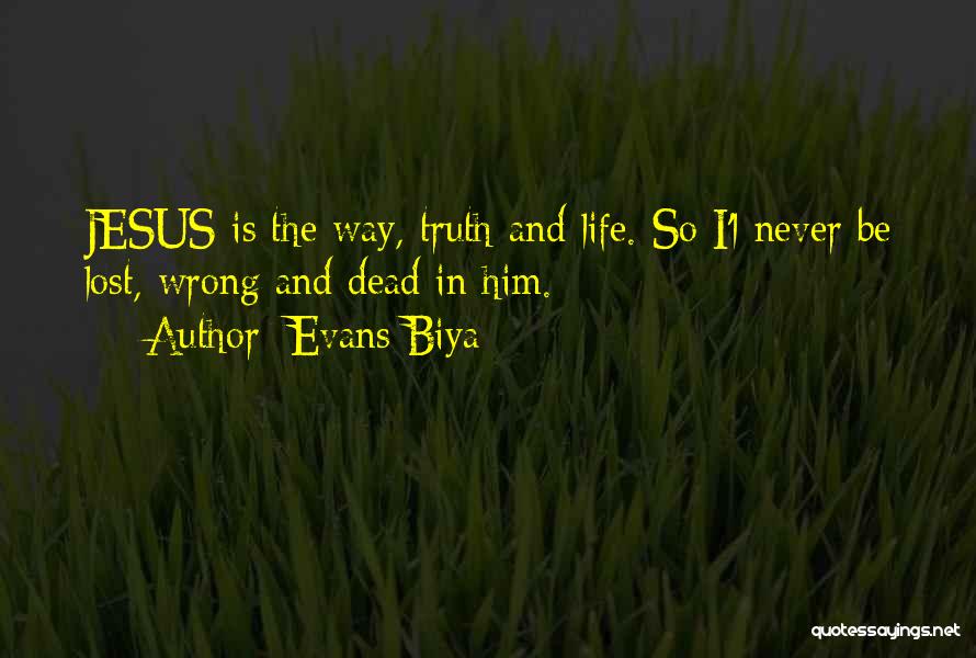Evans Biya Quotes 807043