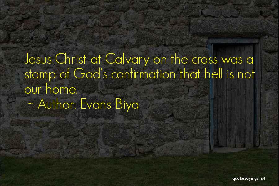 Evans Biya Quotes 852587