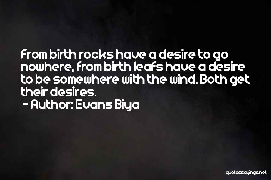 Evans Biya Quotes 877576
