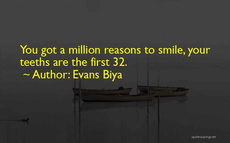 Evans Biya Quotes 967085