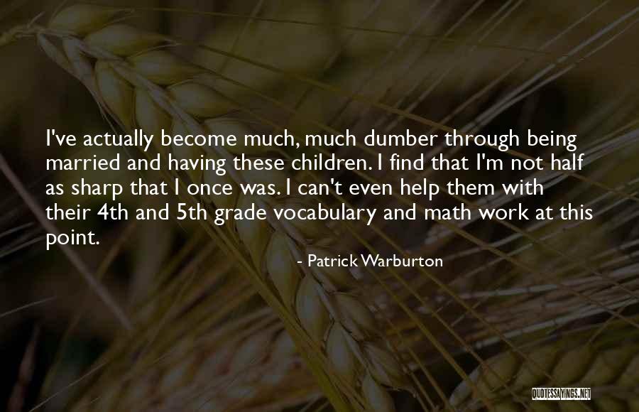 Evanston Weather Quotes By Patrick Warburton Evanston Weather Quotes By Patrick Warburton