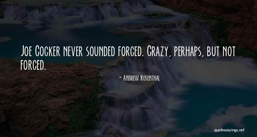 Evansville Quotes By Andrew Rosenthal Evansville Quotes By Andrew Rosenthal