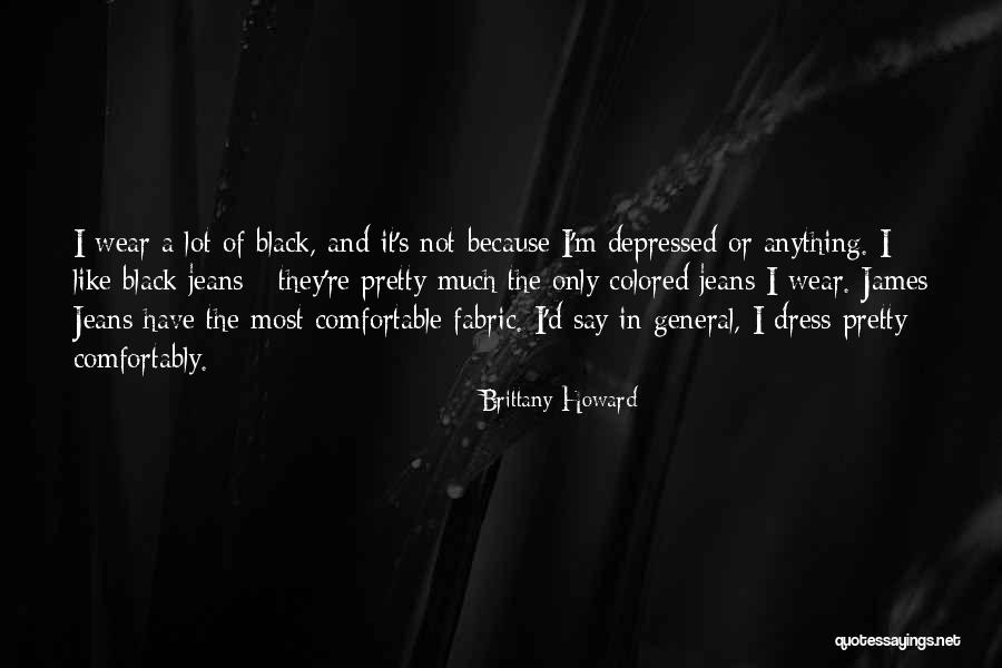 Evanthia Reboutsika Quotes By Brittany Howard Evanthia Reboutsika Quotes By Brittany Howard