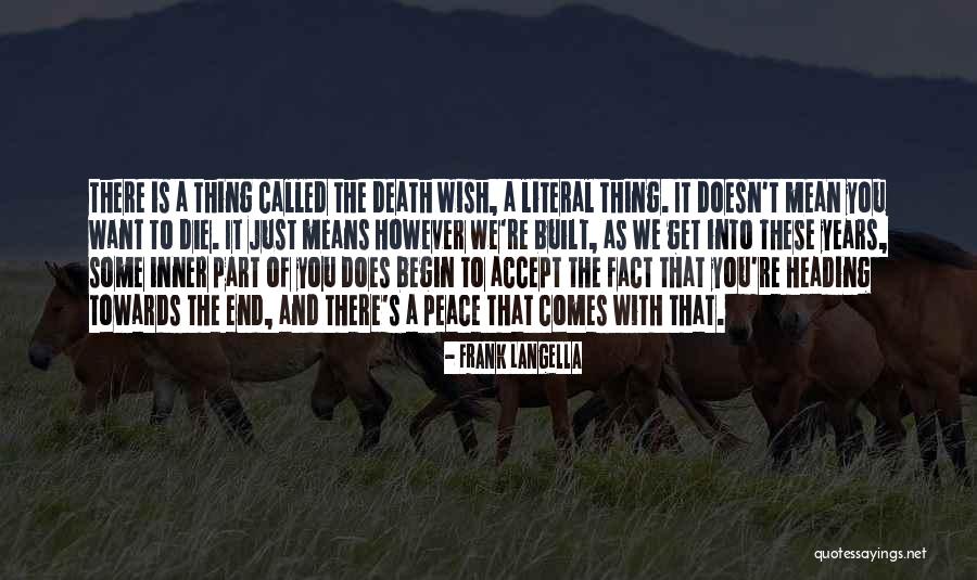 Evanton Century Quotes By Frank Langella Evanton Century Quotes By Frank Langella