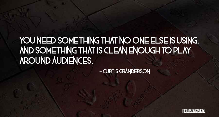 Evaredi Quotes By Curtis Granderson Evaredi Quotes By Curtis Granderson