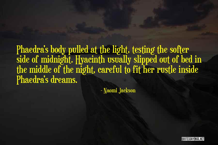 Evaredi Quotes By Naomi Jackson Evaredi Quotes By Naomi Jackson