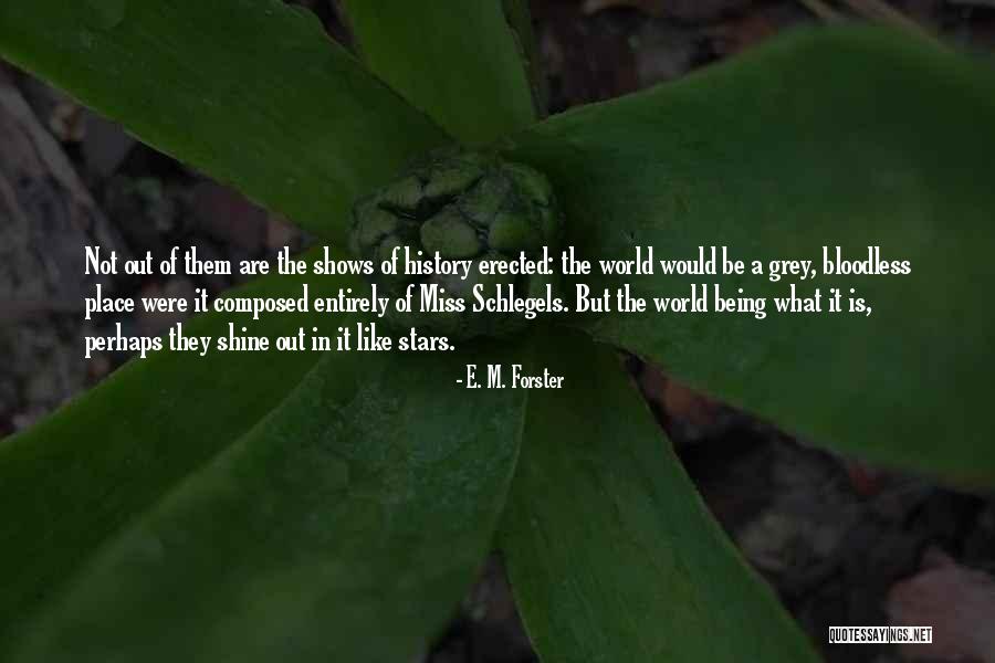 Evariste Carpentier Quotes By E. M. Forster Evariste Carpentier Quotes By E. M. Forster
