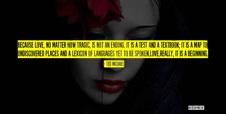 Evariste Hebert Quotes By Ted Michael Evariste Hebert Quotes By Ted Michael