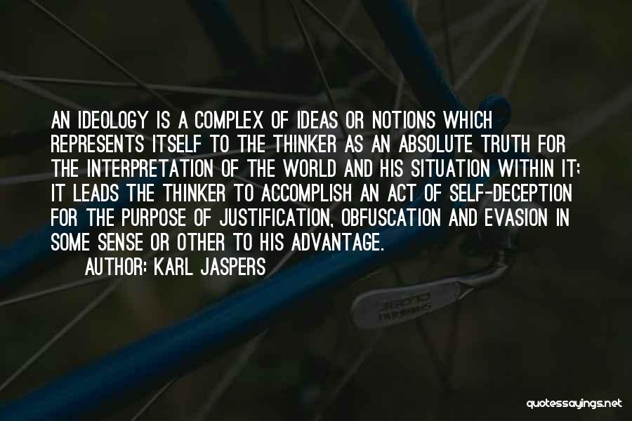 Evasion Quotes By Karl Jaspers