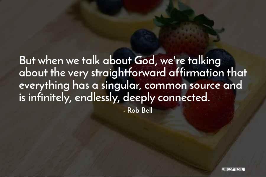 Evasiveness Moves Quotes By Rob Bell Evasiveness Moves Quotes By Rob Bell