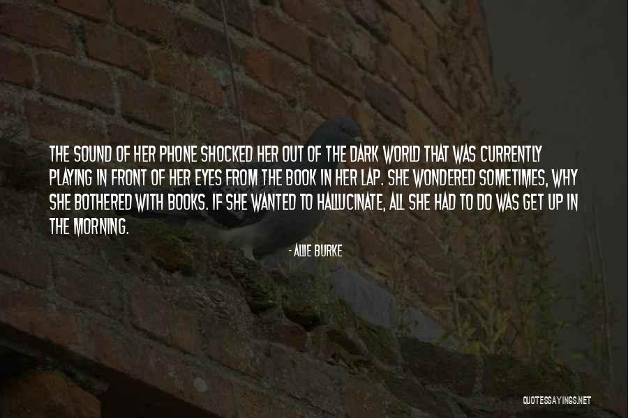 Evasivo Sinonimos Quotes By Allie Burke Evasivo Sinonimos Quotes By Allie Burke