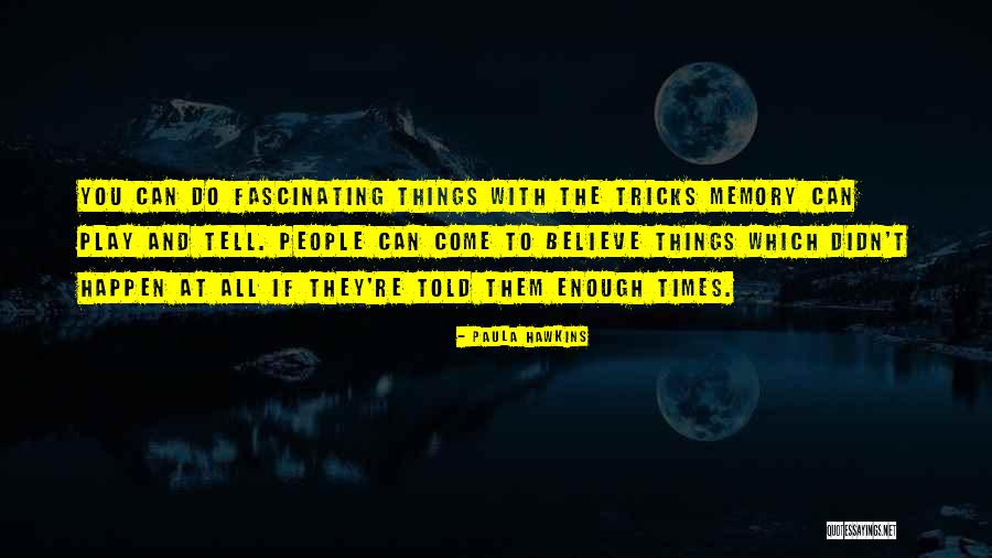 Evatt Title Quotes By Paula Hawkins Evatt Title Quotes By Paula Hawkins