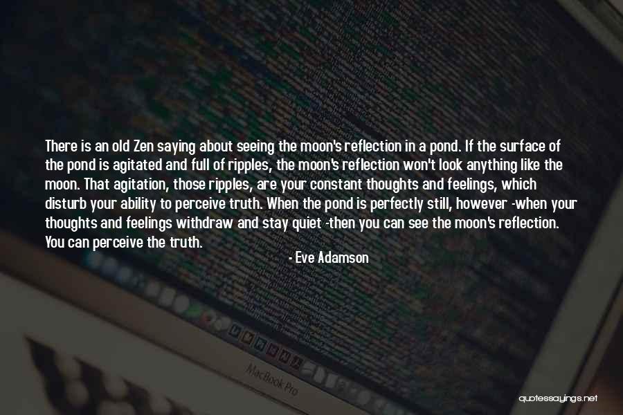 Eve Adamson Quotes 1782211