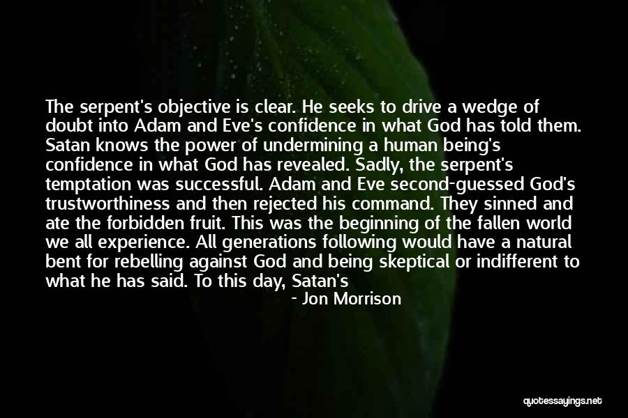 Eve And Temptation Quotes By Jon Morrison