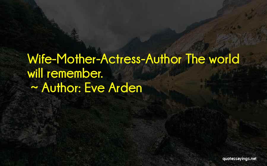 Eve Arden Quotes 1652864