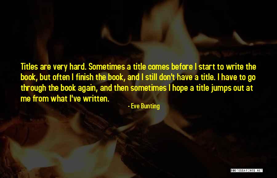 Eve Bunting Quotes 2088585