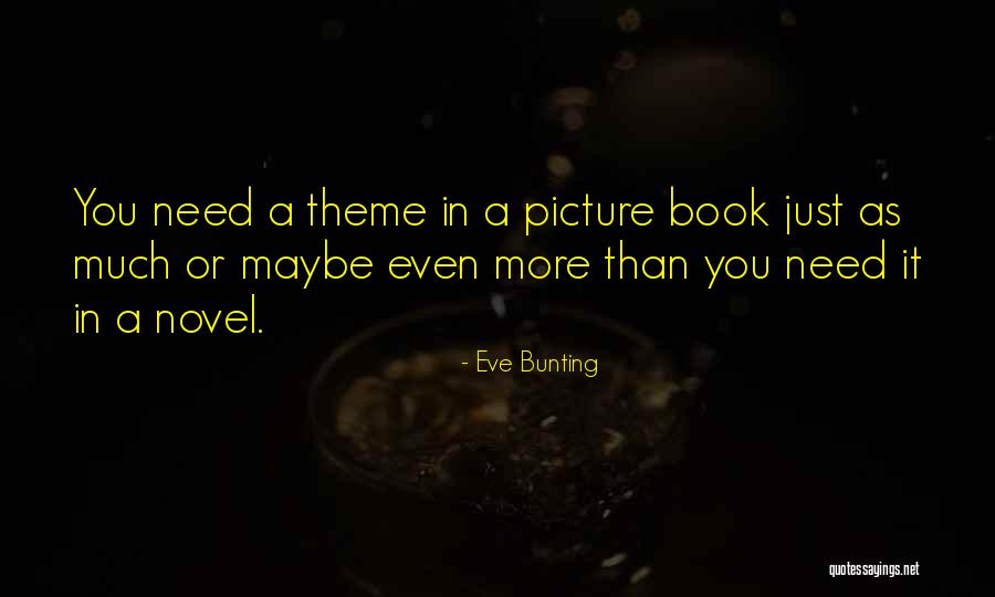 Eve Bunting Quotes 2241587