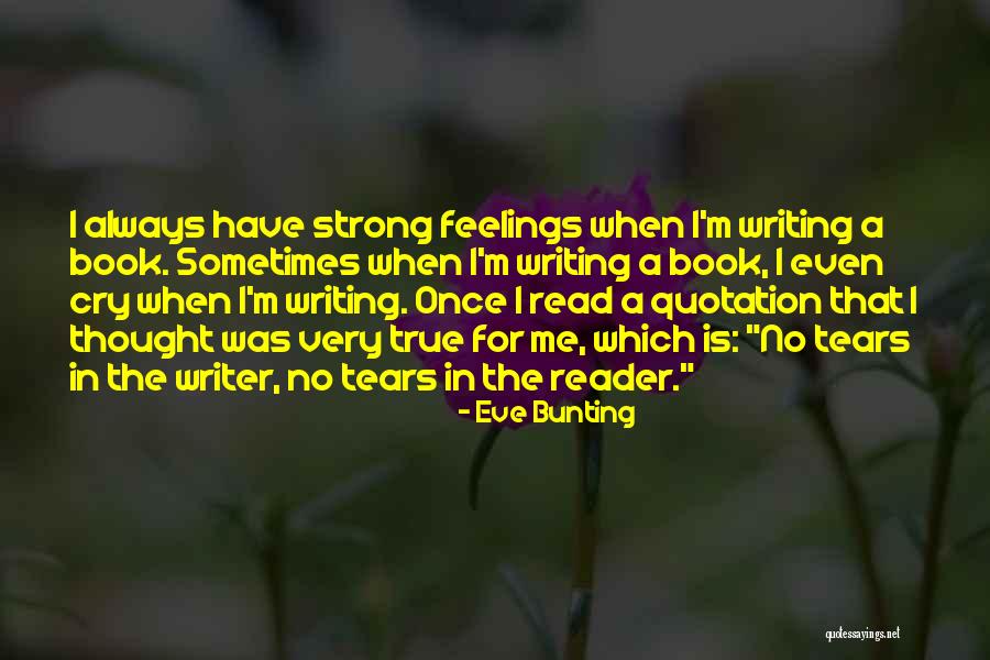 Eve Bunting Quotes 616967