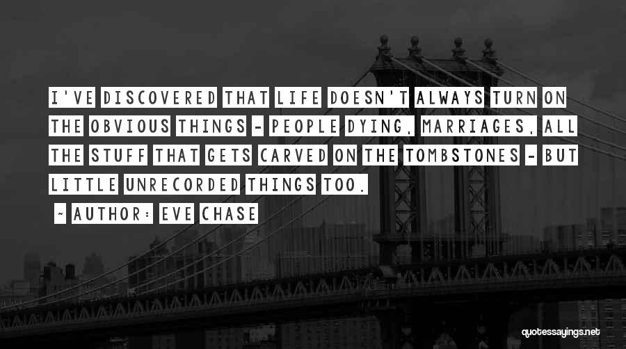Eve Chase Quotes 2000808