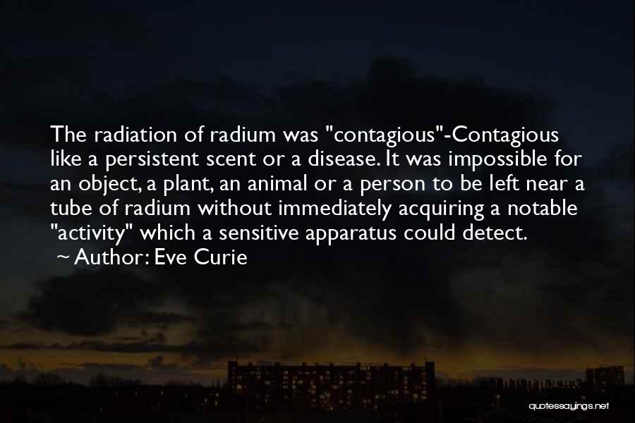 Eve Curie Quotes 291313