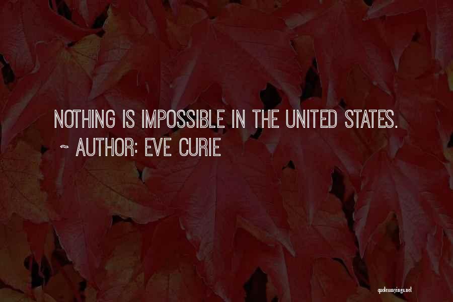 Eve Curie Quotes 380697